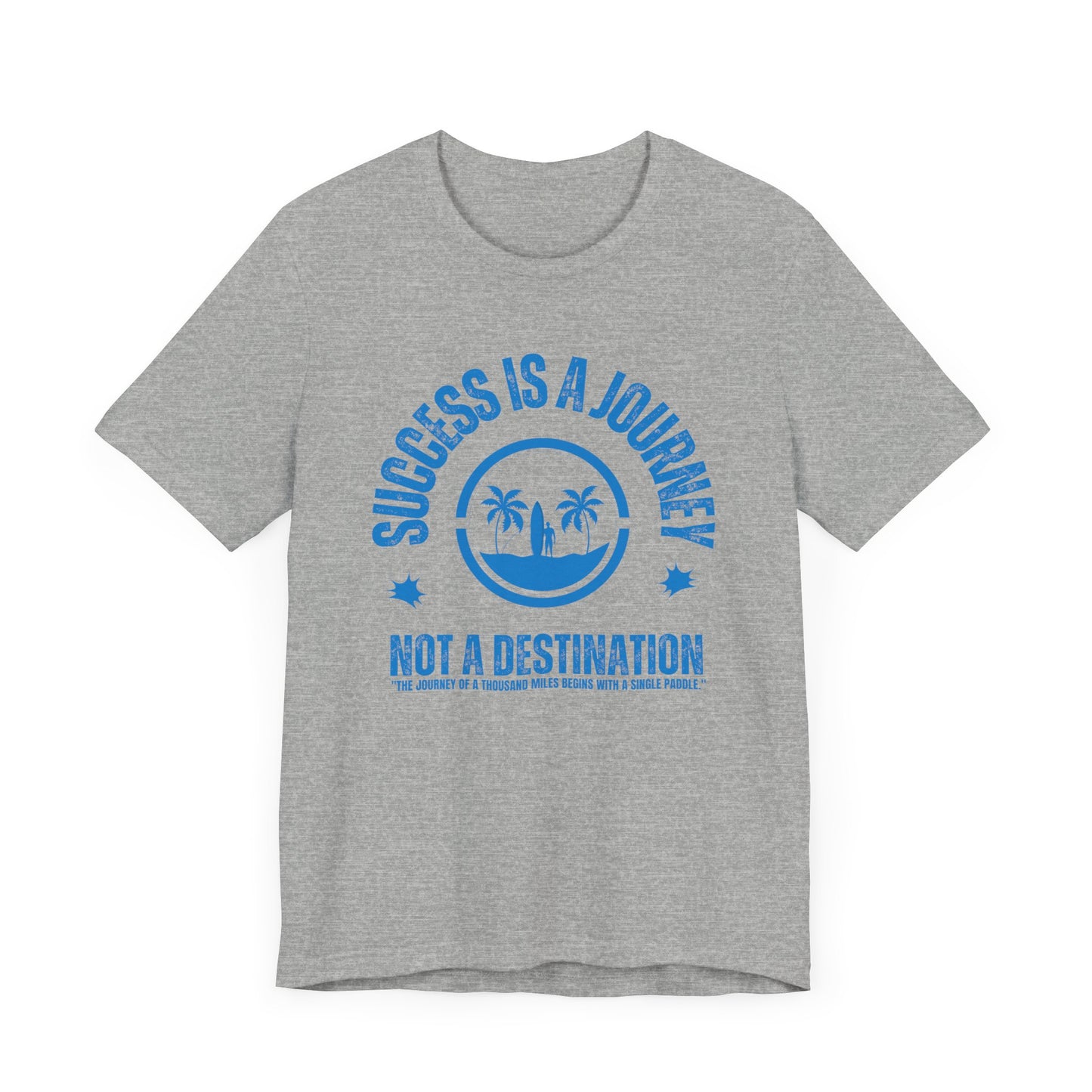 Success Is A Journey Unisex T-shirt