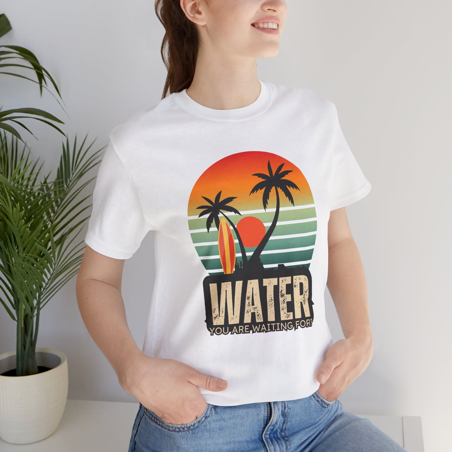 Water You Are Waiting For Unisex T-shirt