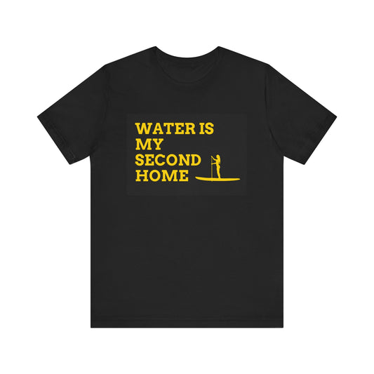 Water Is My Second Home Unisex T-shirt