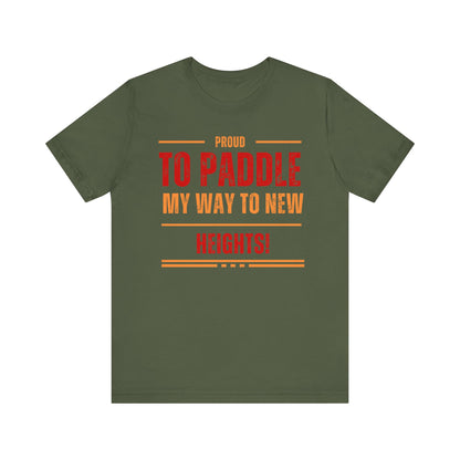 Proud to Paddle Unisex T-shirt