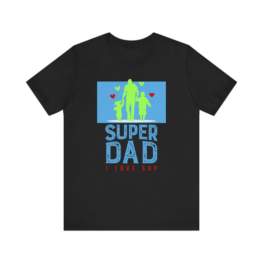 SUPer Dad Unisex T-shirt