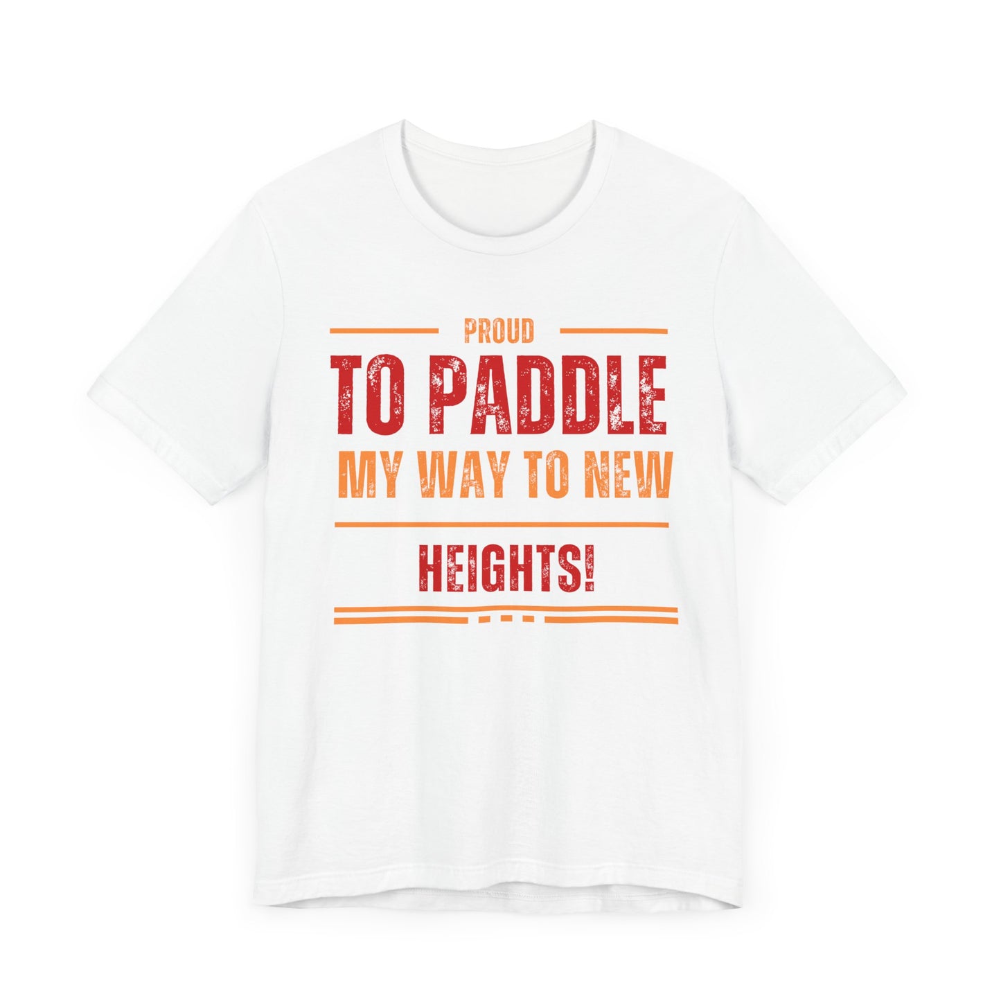 Proud to Paddle Unisex T-shirt