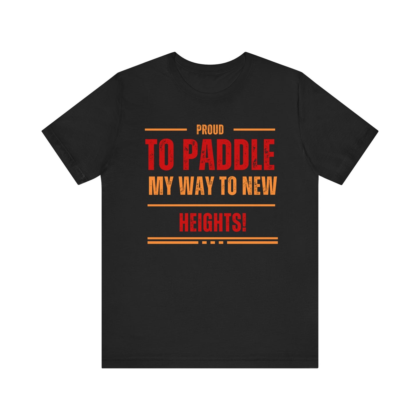 Proud to Paddle Unisex T-shirt