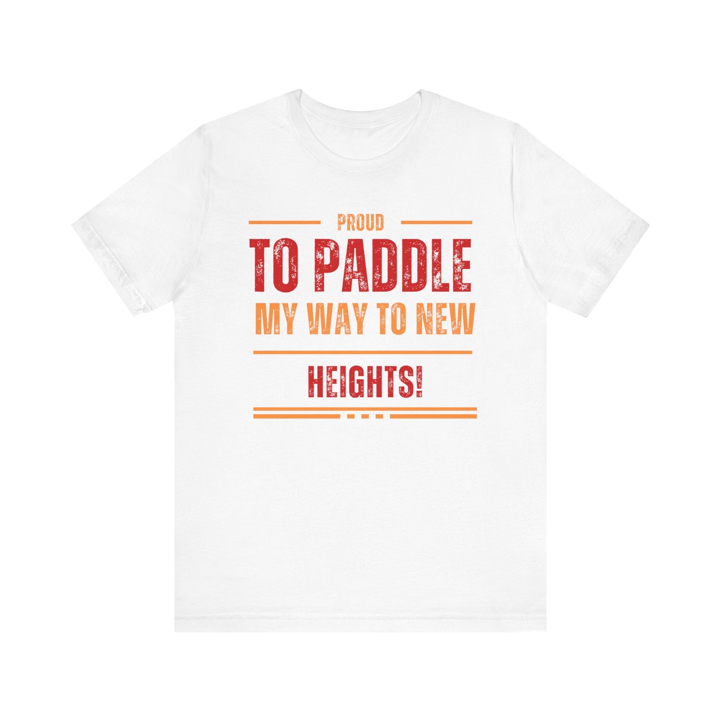 Proud to Paddle Unisex T-shirt